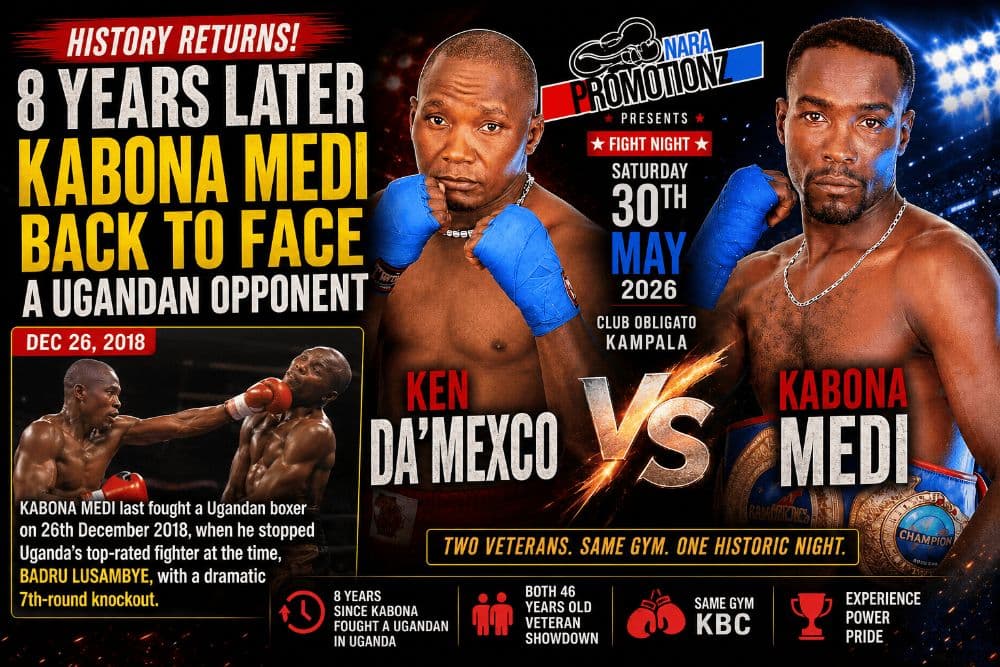 Uganda Boxing History Reloaded : From Badru Lusambye KO to Ken Mexco Showdown — Kabona Medi Returns